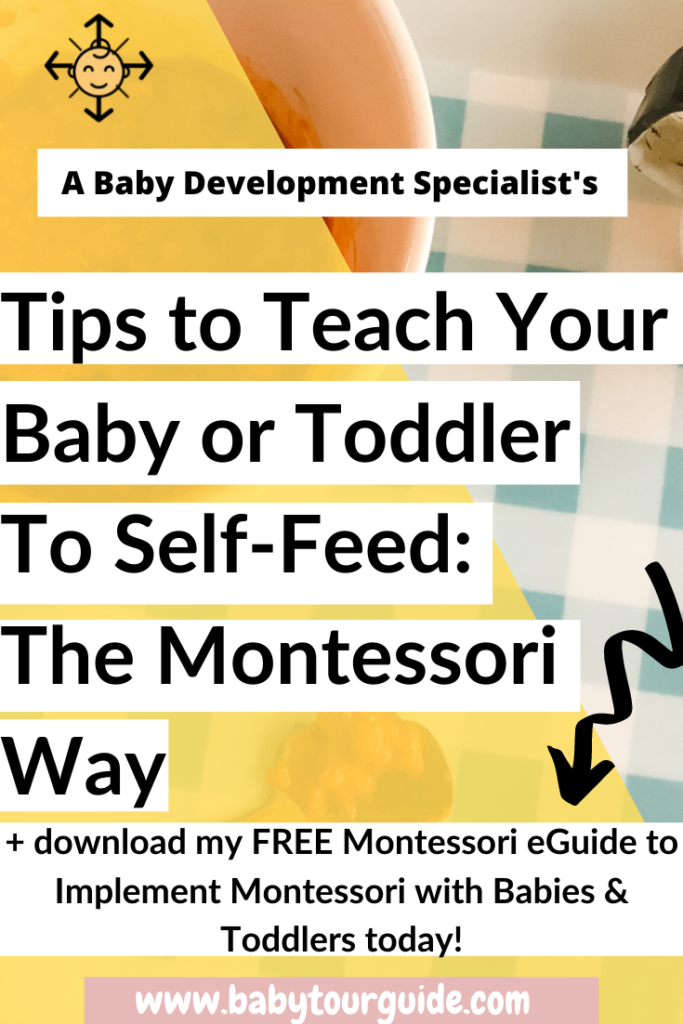 https://www.babytourguide.com/wp-content/uploads/2020/11/how-to-teach-babies-and-toddlers-to-self-feed-the-montessori-way-3-683x1024.png